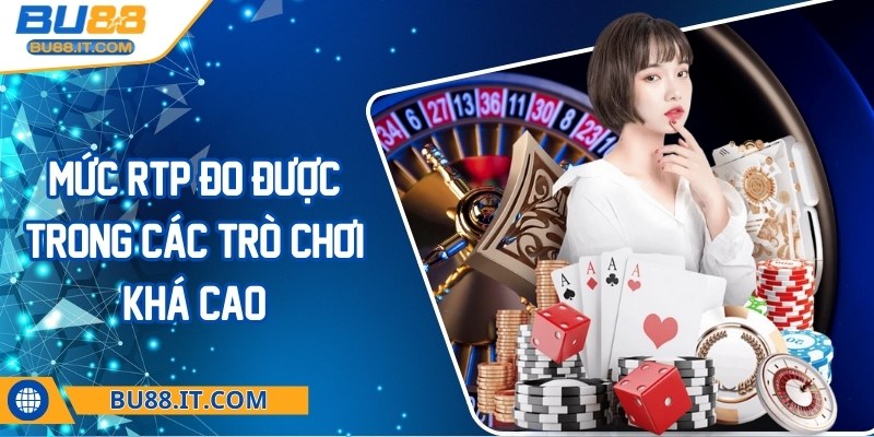 bu88 - Trang Chủ Mức RTP đo được trong các trò chơi khá cao